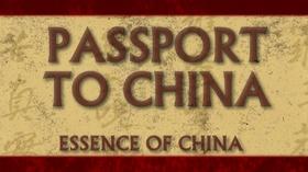 Video thumbnail: Passport to China Essence of China