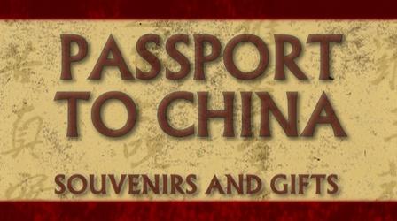 Video thumbnail: Passport to China Souvenirs and Gifts