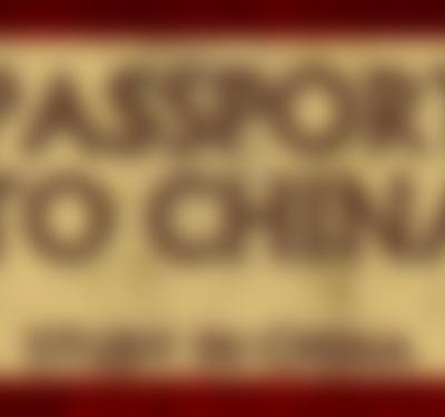 Passport to China