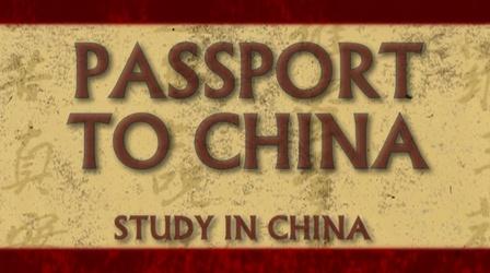 Video thumbnail: Passport to China Study in China
