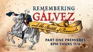 Remembering Galvez Preview