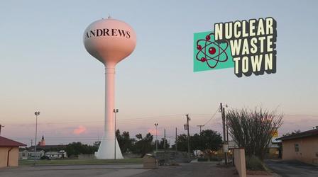 Video thumbnail: KPBS Specials Nuclear Waste Town