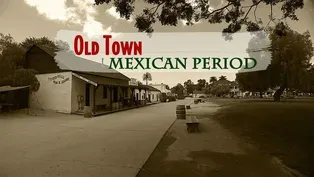 Old Town Mexican Period