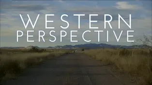 Western Perspective, Episode 3