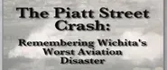 The Piatt Street Crash: Remembering Wichita's Worst...