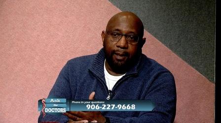 Video thumbnail: Ask the Doctors Addiction Medicine & Behavioral Health