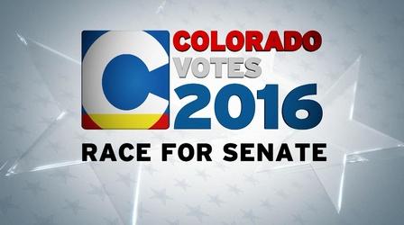 Video thumbnail: RMPBS Specials Colorado Votes 2016: Race for the Senate