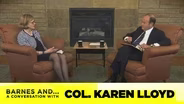 Barnes and... A Conversation With Col. Karen Lloyd