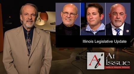 Video thumbnail: At Issue S34 E15: Illinois Legislative Update