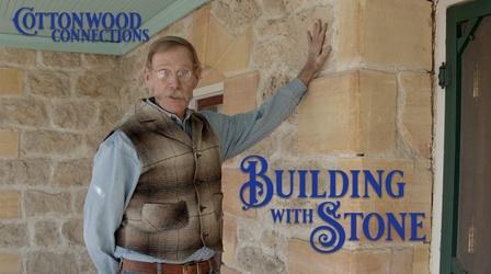 Video thumbnail: Cottonwood Connection Building with Stone
