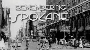 Remembering Spokane