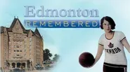 Edmonton Remembered