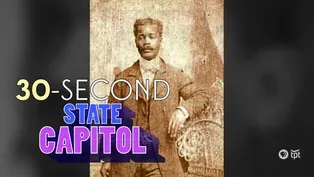 30-Second State Capitol: First Black Legislator