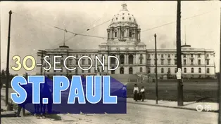 30-Second St. Paul: Our First Capitol(s) 