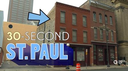 Video thumbnail: 30-Second Minnesota 30-Second St. Paul: Oldest Downtown Building 