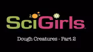 Dough Creatures Activity Part-2