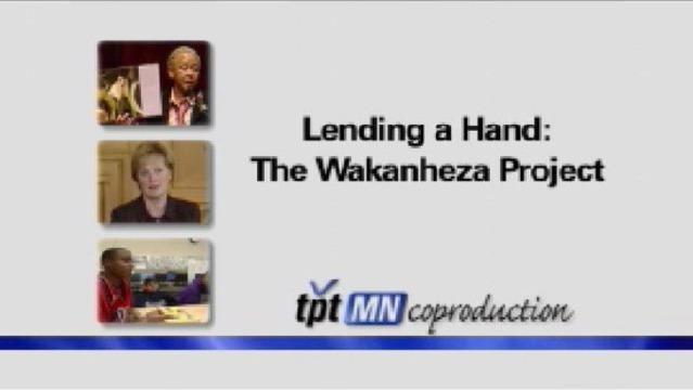 Lending A Hand: The Wakanheza Project