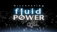 Discovering Fluid Power