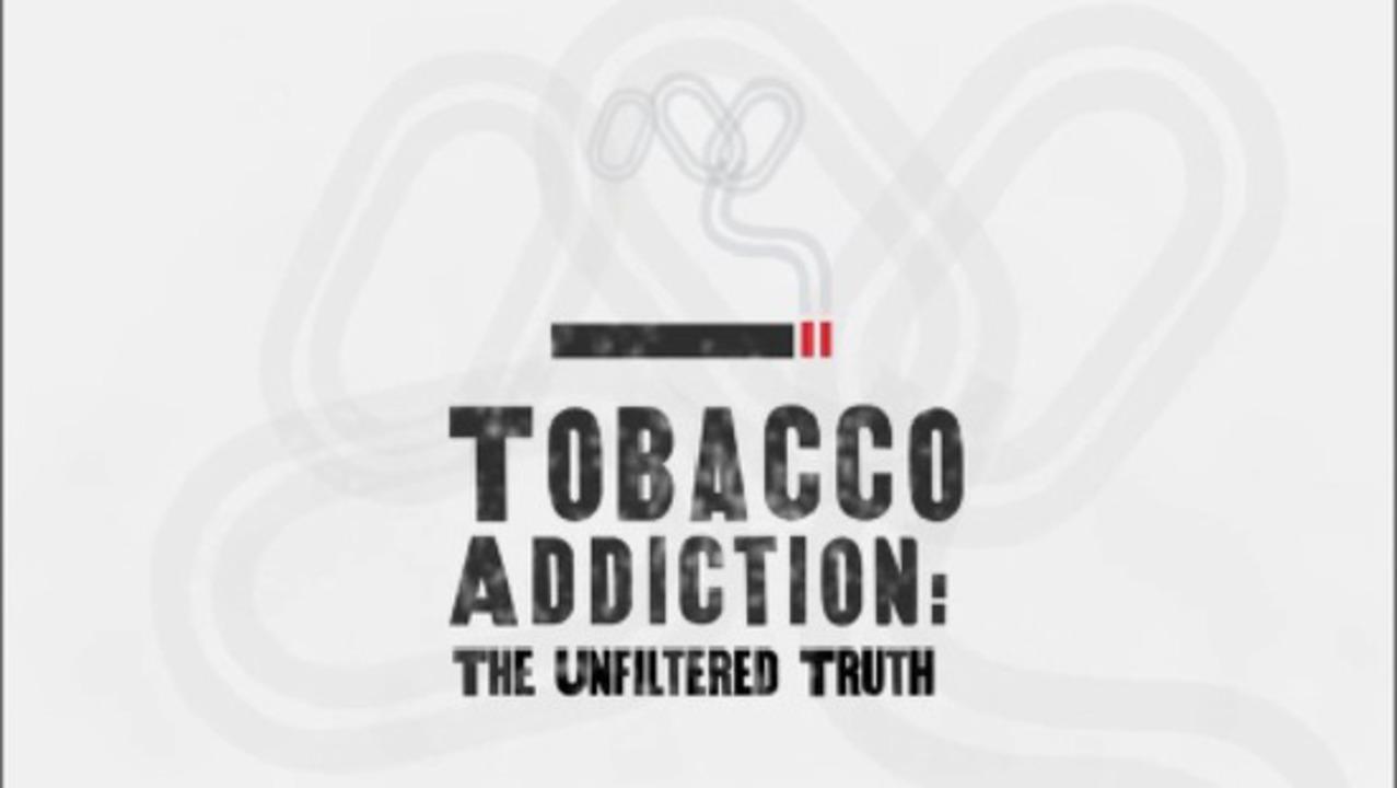 Tobacco Addiction: The Unfiltered Truth