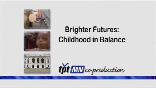 Brighter Futures: Childhood In Balance