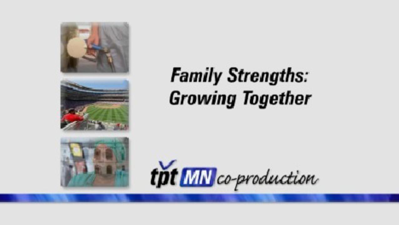 Family Strengths: Growing Together