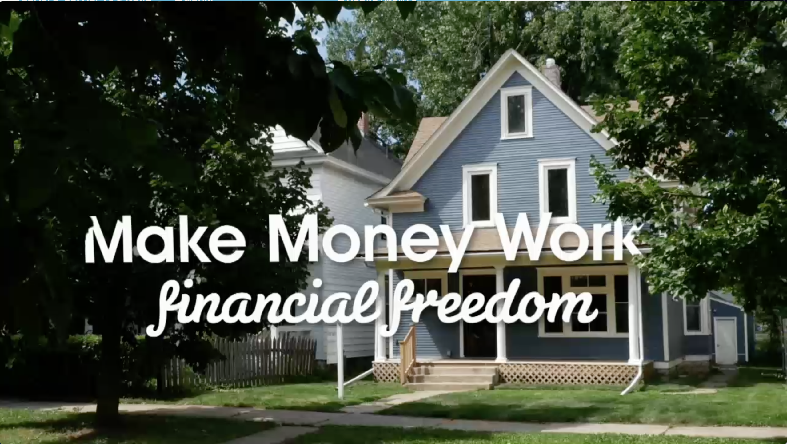 Make Money Work | Financial Freedom