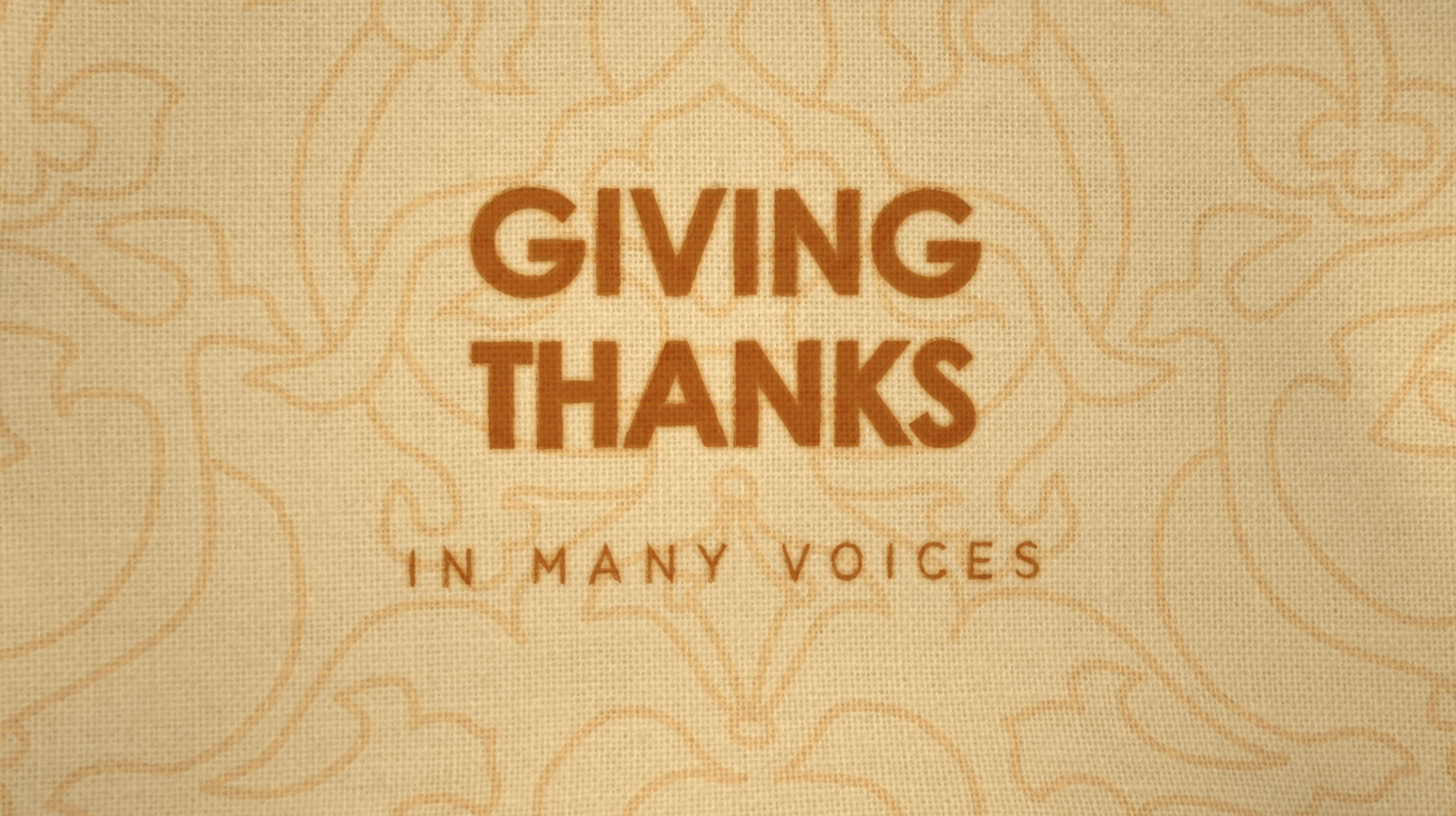 Giving Thanks in Many Voices