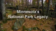 Minnesota's National Park Legacy