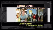Latino Arts | A Community Vision