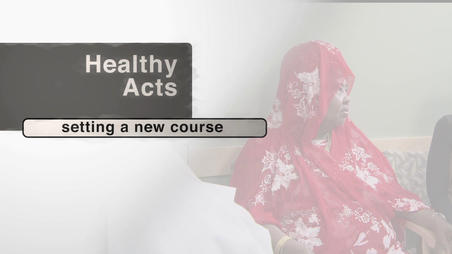 Healthy Acts | Setting a New Course