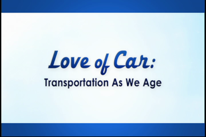 Love of Car | Transportation As We Age