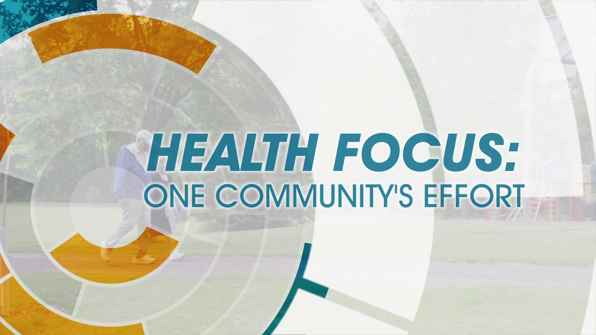 Health Focus | One Community's Effort