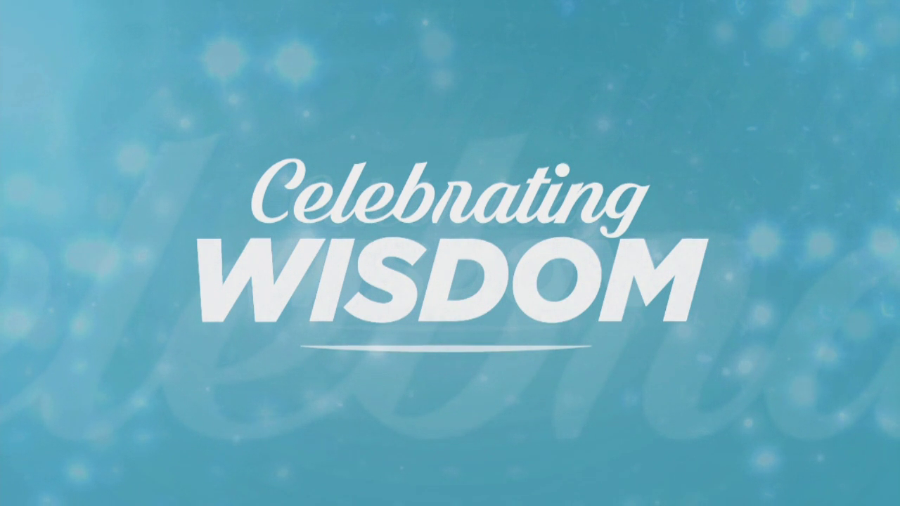 Celebrating Wisdom