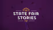 State Fair Stories