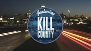 Kill County "Hard Times"