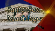 Same-Sex Marriage