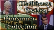 Healthcare Update & Consumer Protection