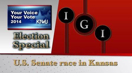 Video thumbnail: KTWU I've Got Issues Your Voice, Your Vote: U.S. Senate