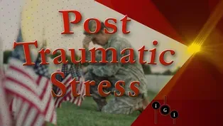 I've Got Issues:  PTSD