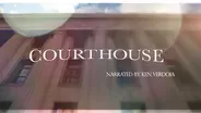 Courthouse Promo