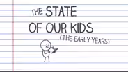The State of Our Kids: The Early Years Promo
