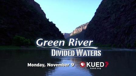 Video thumbnail: Utah Places Green River: Divided Waters