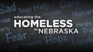 Educating The Homeless in Nebraska