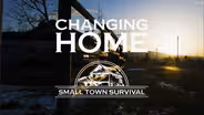 Changing Home (Small Town Survival)