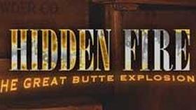 Video thumbnail: Hidden Fire: The Great Butte Explosion Hidden Fire: The Great Butte Explosion