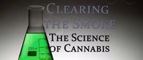 Clearing the Smoke: The Science of Cannabis