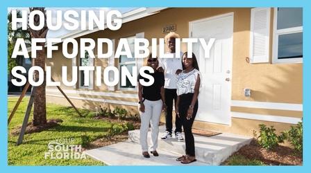 Video thumbnail: Your South Florida Housing Affordability Solutions l Your South Florida
