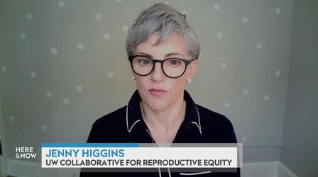 Video thumbnail: Here and Now The Perspectives Doctors Hold Toward Abortion