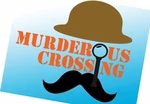 Golden Chain Theatre: Murderous Crossing