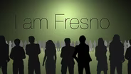 I Am Fresno
